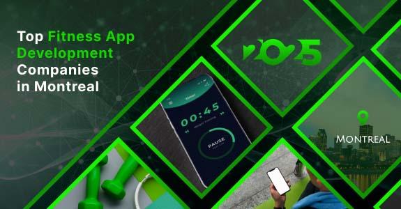 Fitness App development Montreal